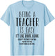 Being A Teacher Is Easy It's Like Riding A Bike Teacher 2021 Women T-Shirt - T-Shirt | Light Blue