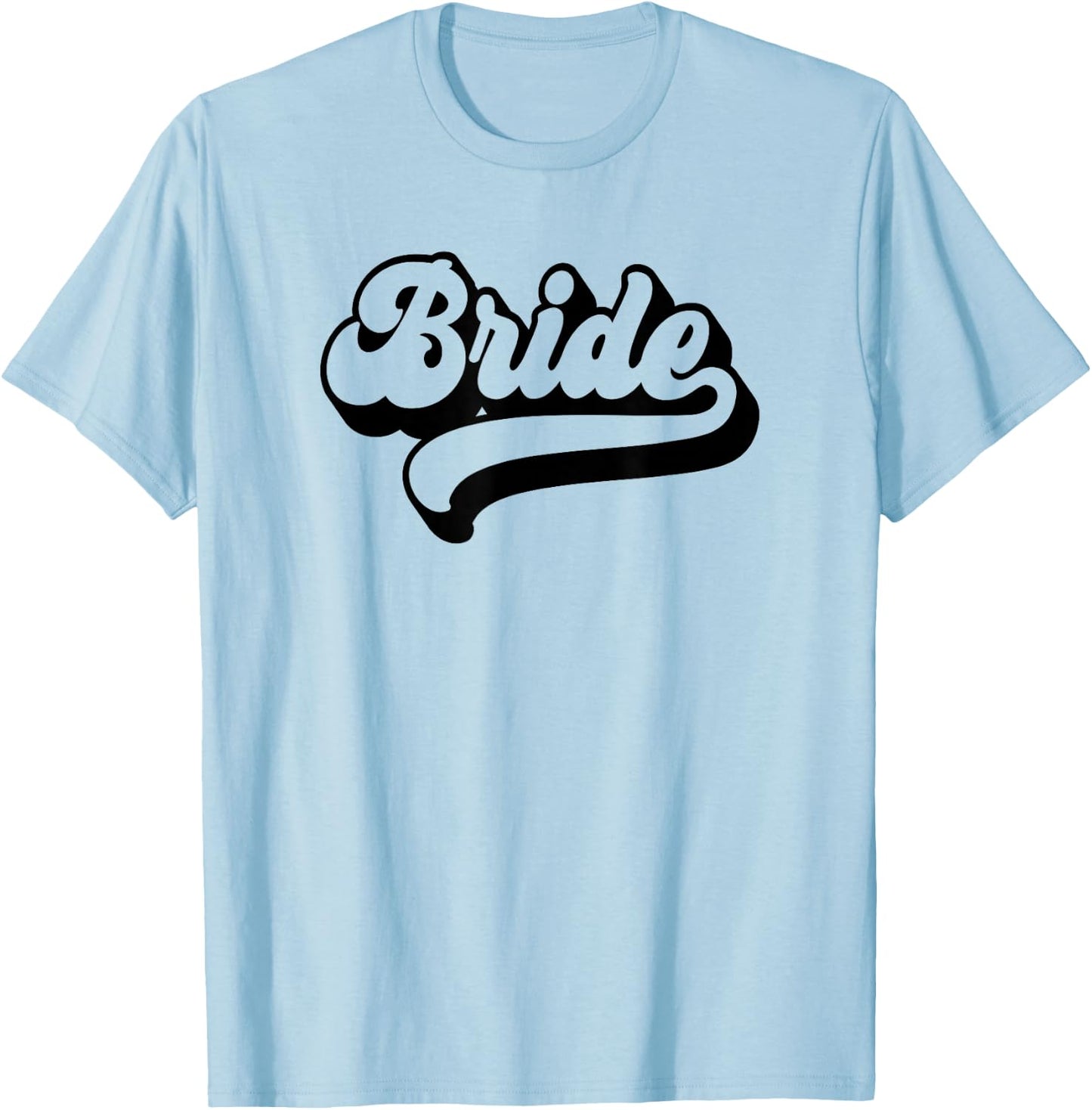 Bride Wedding Bachelorette Party Bridal Shower Retro Bride T-Shirt - T-Shirt | Light Blue