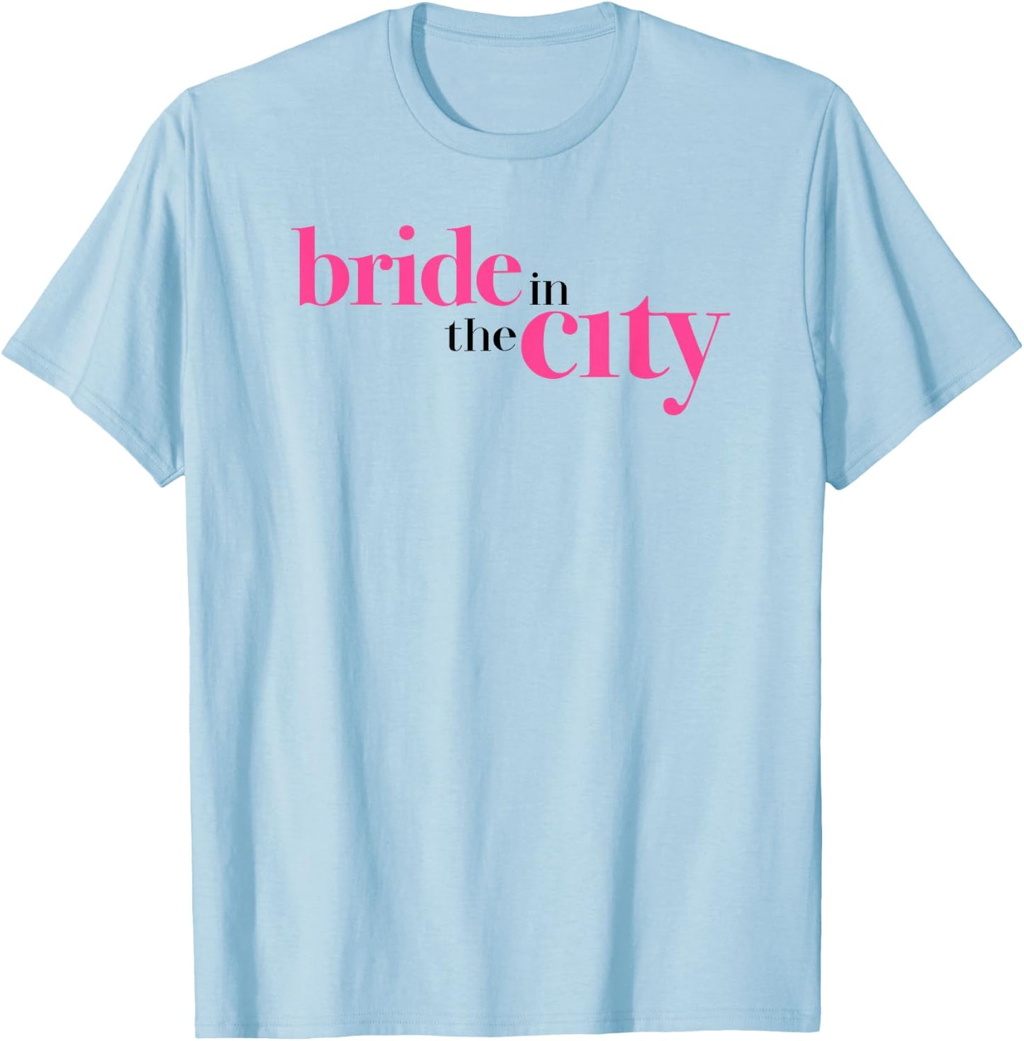 New York City Bachelorette Shirt,NYC Girls Trip Shirt T-Shirt - T-Shirt | Light Blue