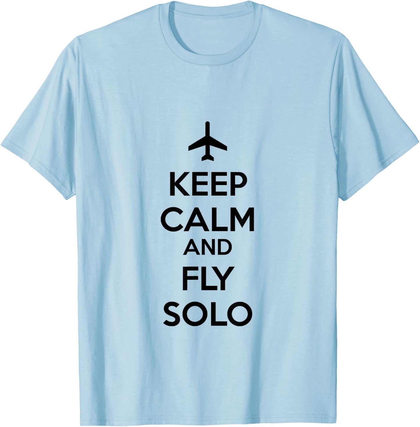 Pilot Keep Calm and Fly Solo T-Shirt - T-Shirt | Light Blue