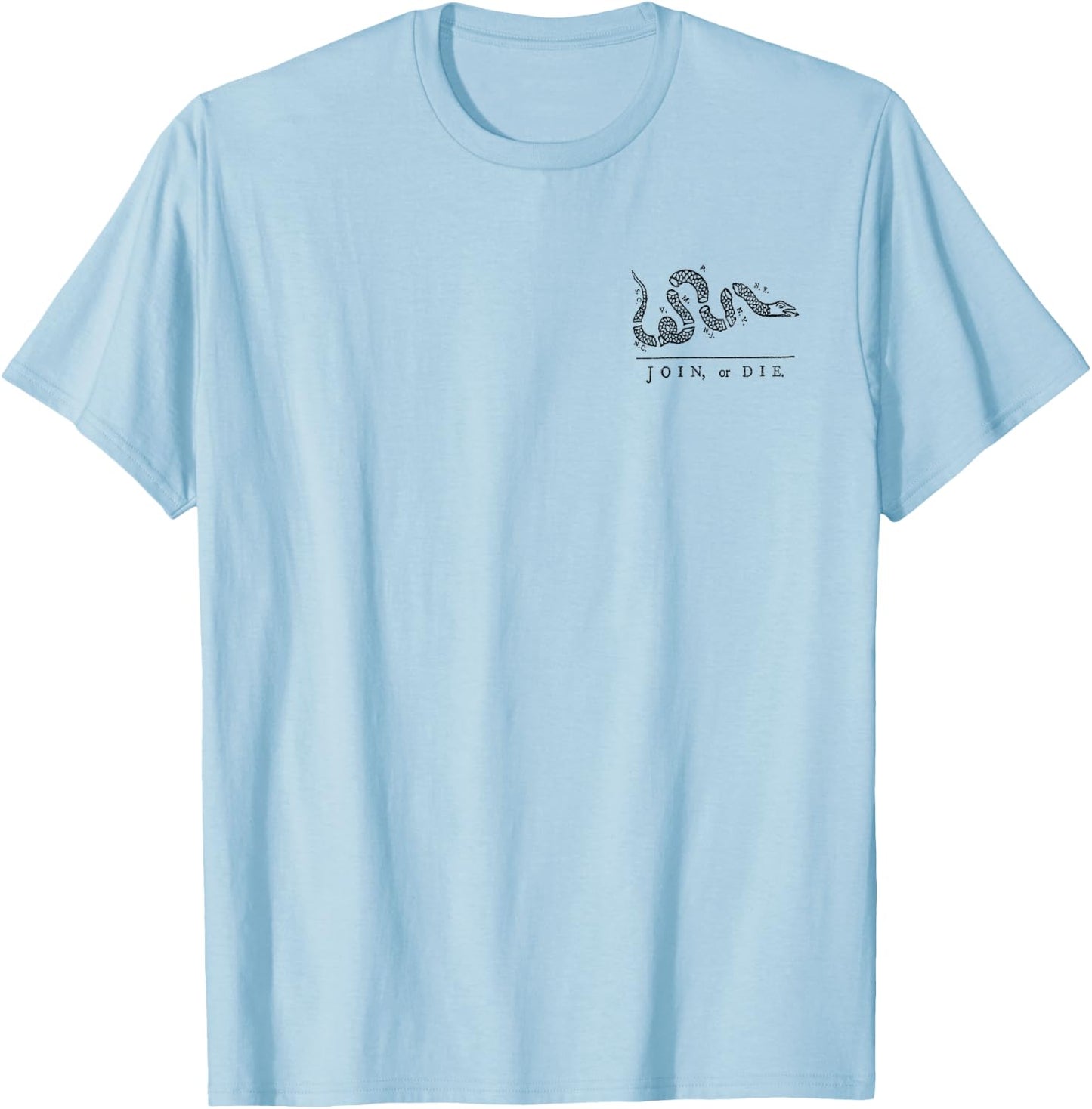 Join or Die Snake Franklin Independence Gadsden 1776 Flag T-Shirt - T-Shirt | Light Blue