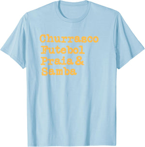 Brazilian BBQ Barbecue Brazil Brasil Churrasco Futebol Samba T-Shirt - T-Shirt | Light Blue