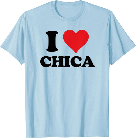 I Heart Chica First Name I Love Personalized Stuff T-Shirt - T-Shirt | Light Blue