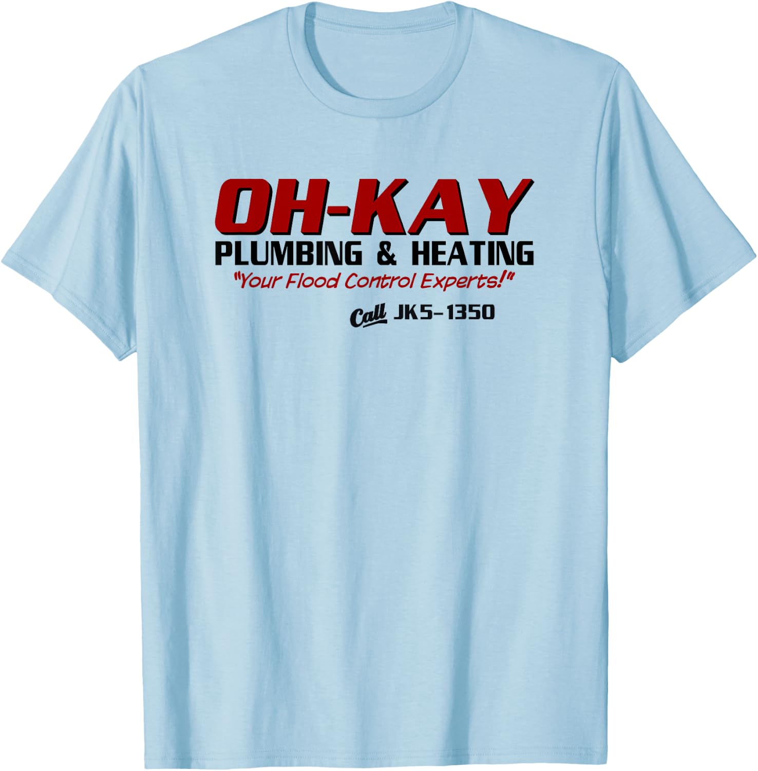 Wayward OH-KAY Plumbing & Heating Adult Winter Classic Fit Short Sleeve - White - Small T-Shirt - T-Shirt | Light Blue