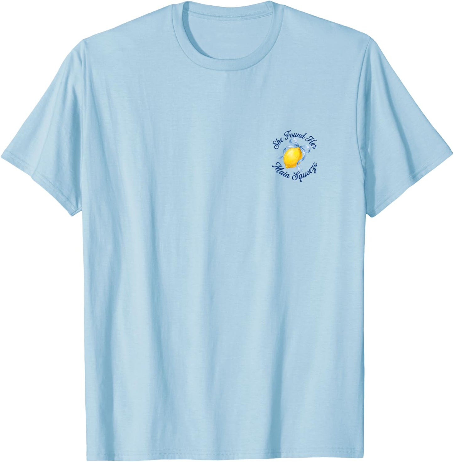 She Found Her Main Squeeze Lemon Bridal Shower Bride T-Shirt - T-Shirt | Light Blue