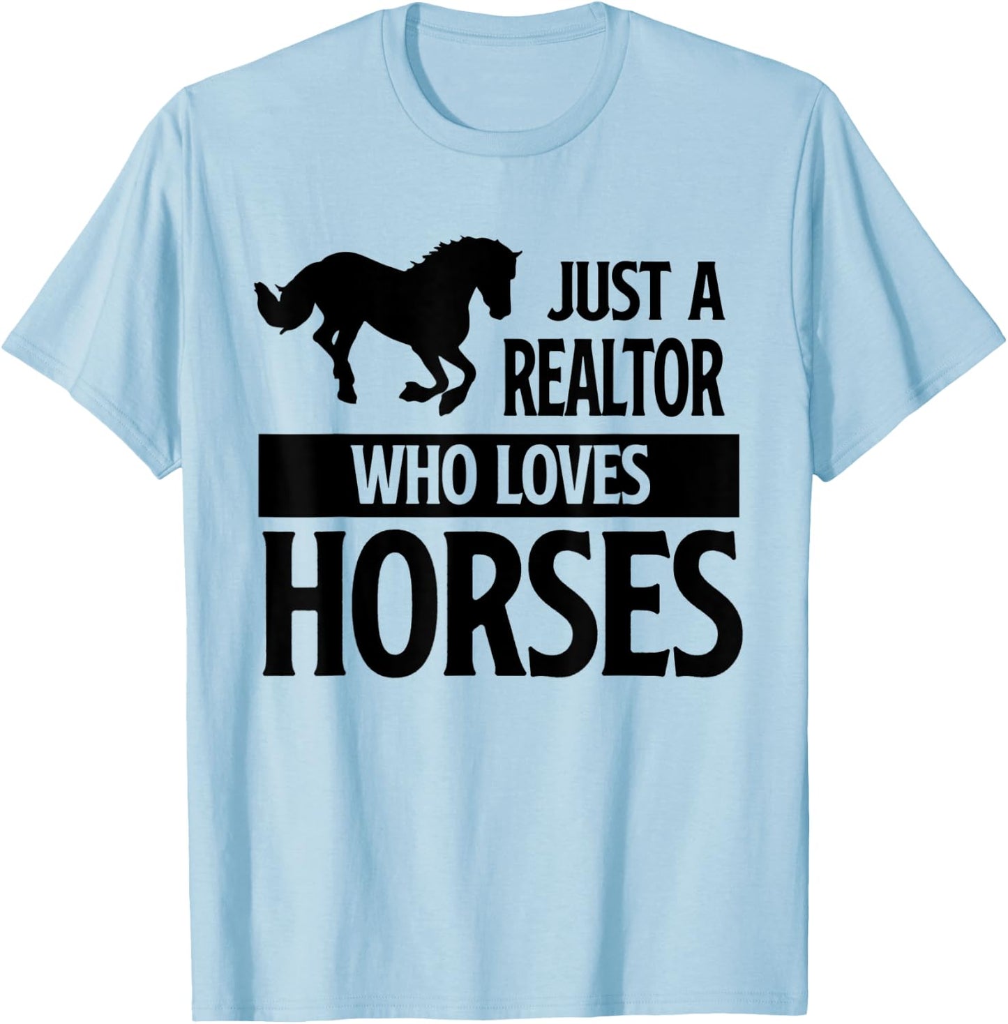 Real Estate Agent Western Horse Lover Ladies Realtor T-Shirt - T-Shirt | Light Blue