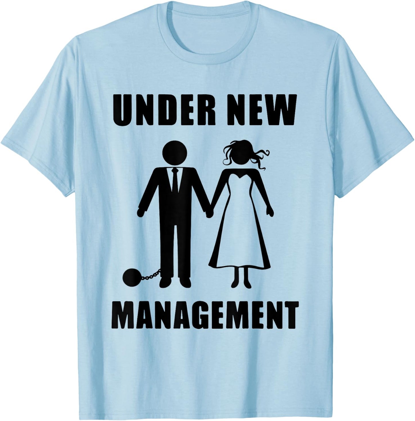 Bachelor Party Groom Stag Do Wedding Funny New Management T-Shirt - T-Shirt | Light Blue