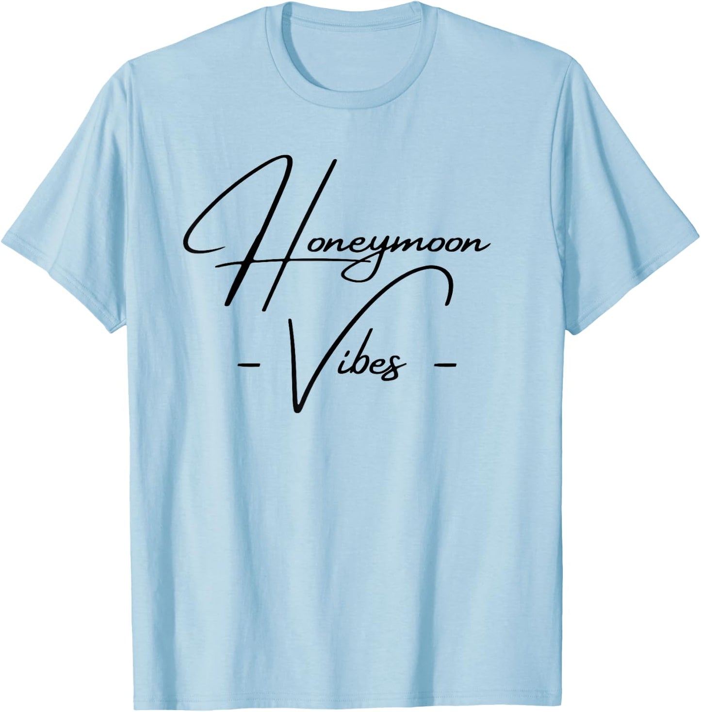 Honeymoon Vibes Just Married Bride Groom Wedding T-Shirt - T-Shirt | Light Blue