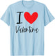 I Love Valentina Name Personalized Girl Woman Friend Heart T-Shirt - T-Shirt | Light Blue