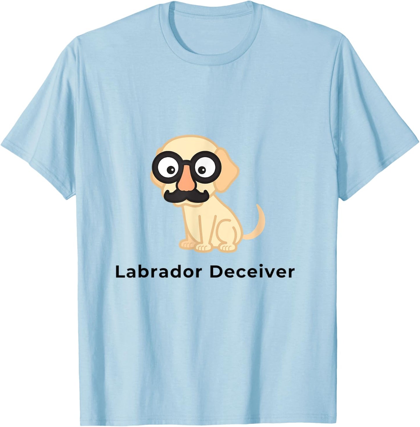 Labrador Deceiver Funny Dog Men Women Kids T-Shirt - T-Shirt | Light Blue