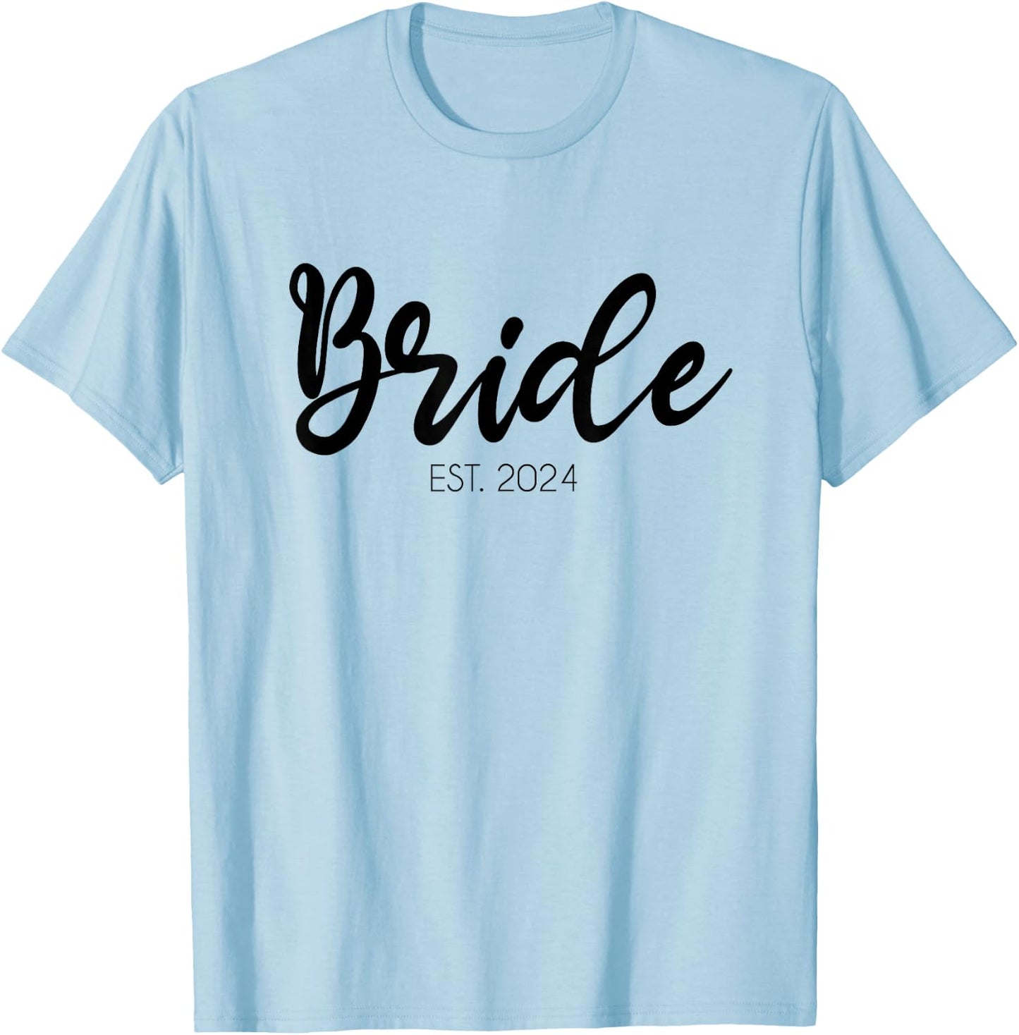 Wedding Matching Gifts Bride Est. 2024 Bridal Gift T-Shirt - T-Shirt | Light Blue