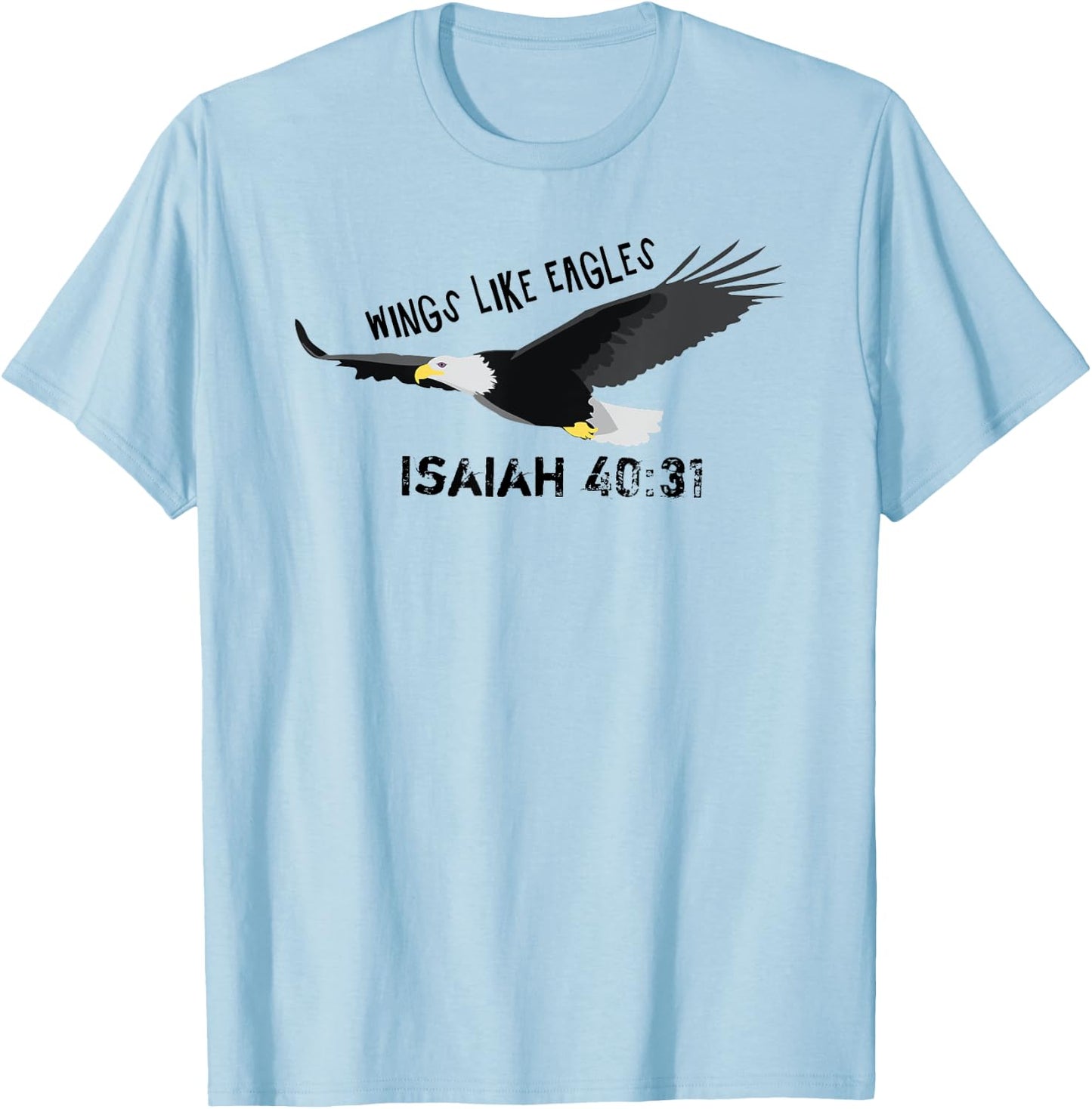 Wings Like Eagles - Isaja 40.31 - Bible Verse - Jesus 4m3 T-Shirt - T-Shirt | Light Blue
