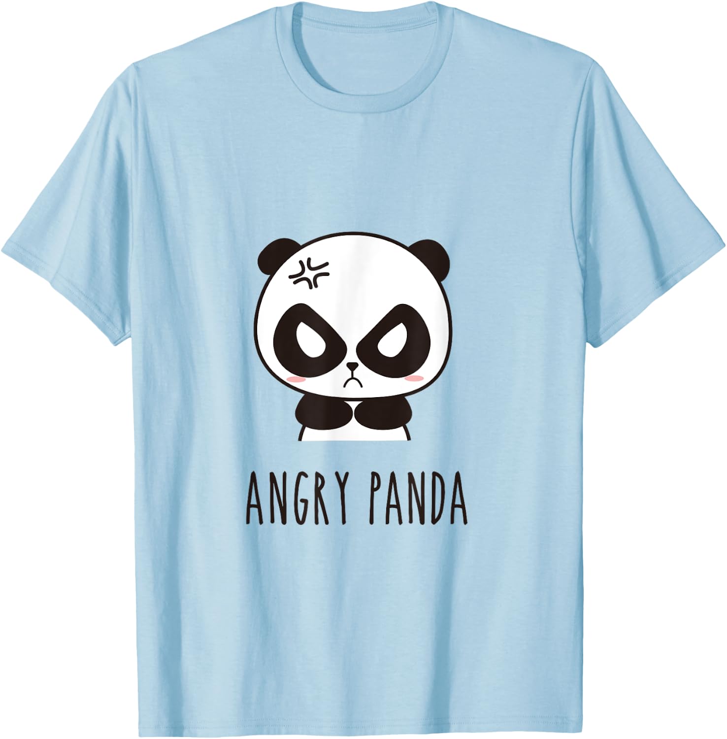 Cute Little ANGRY Panda. This Is How I Roll T-Shirt - T-Shirt | Light Blue
