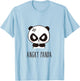 Cute Little ANGRY Panda. This Is How I Roll T-Shirt - T-Shirt | Light Blue