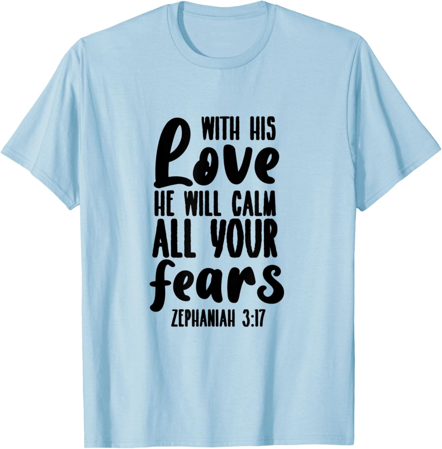 Zephaniah 3:17 - Gift & Men, Christian T-Shirt - T-Shirt | Light Blue