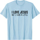I Love Jesus But I Cuss a Little Bit Christian God Bible T-Shirt - T-Shirt | Light Blue