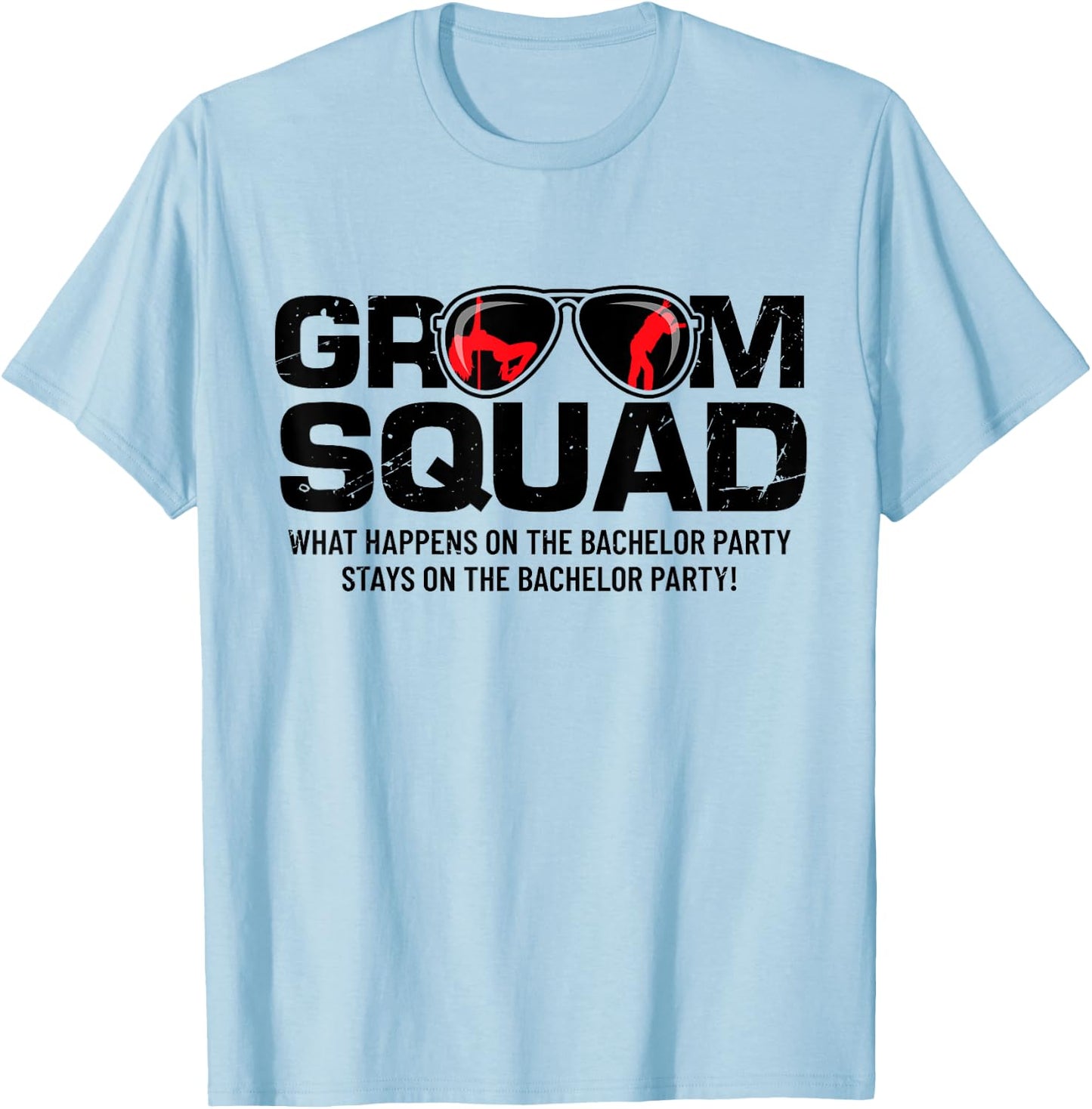 Groom Squad T Shirt | Bucks Groom Groomsmen | Bachelor Party T-Shirt - T-Shirt | Light Blue