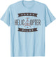 Helicopter Pilot, Helicopter Aviation Pilot T-Shirt - T-Shirt | Light Blue