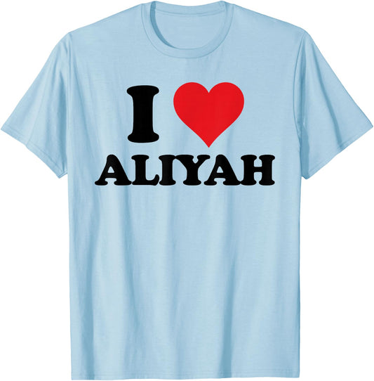 I Heart Aliyah First Name I Love Personalized Stuff T-Shirt - T-Shirt | Light Blue