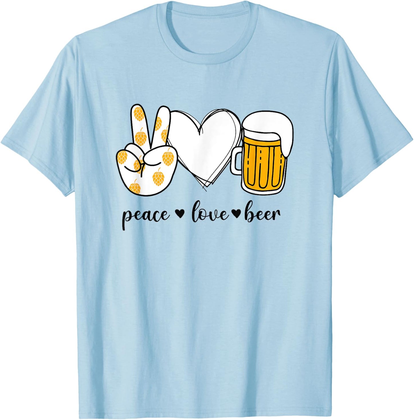 Peace Love Beer Peace Hand Sign Beer Lover T-Shirt - T-Shirt | Light Blue