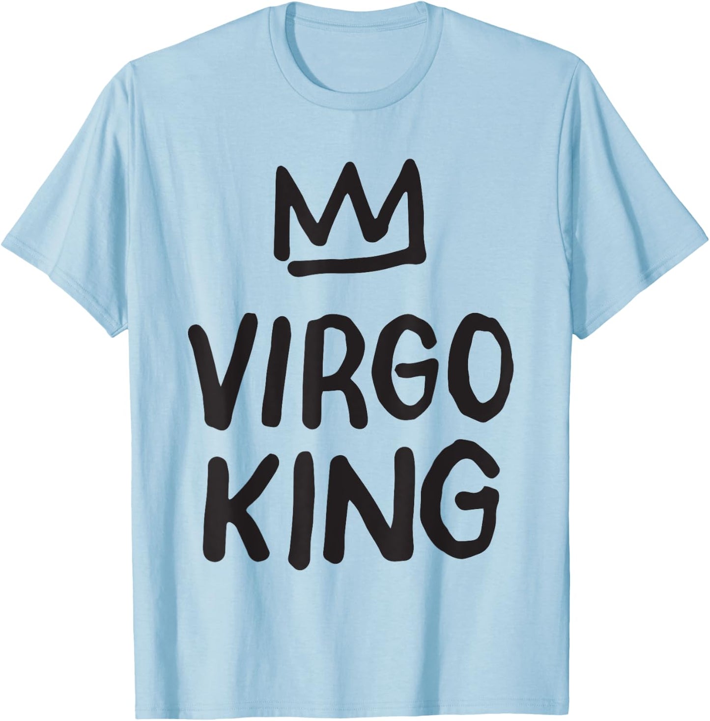 Virgo Birthday Gifts - King Virgo Zodiac T-Shirt - T-Shirt | Light Blue
