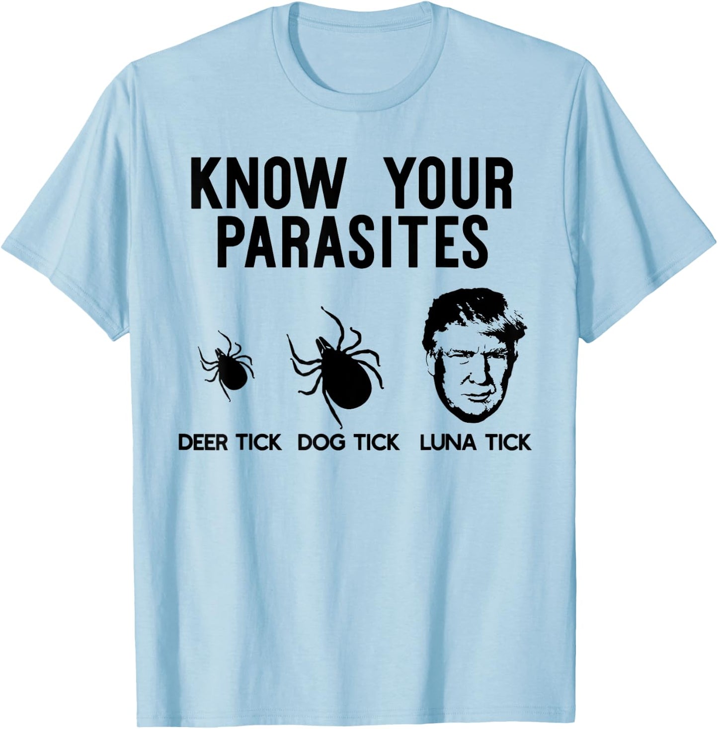 Know Your Parasites Deer Tick Dog Tick Luna Tick T-Shirt - T-Shirt | Light Blue