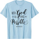 With God All Things Are Possible Bible Verse Faith Women T-Shirt - T-Shirt | Light Blue