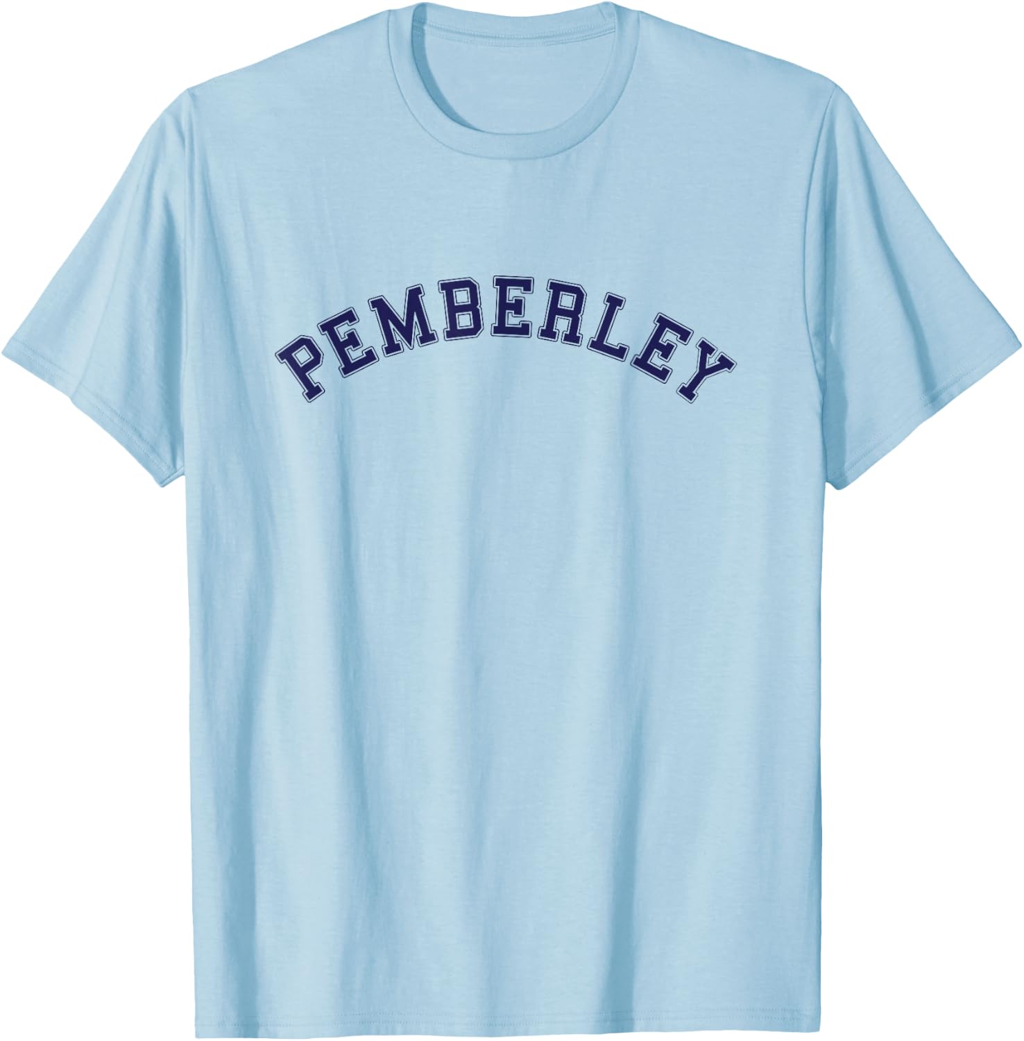 Pemberley Pride and Prejudice Jane Austen Book Lover T-Shirt - T-Shirt | Light Blue