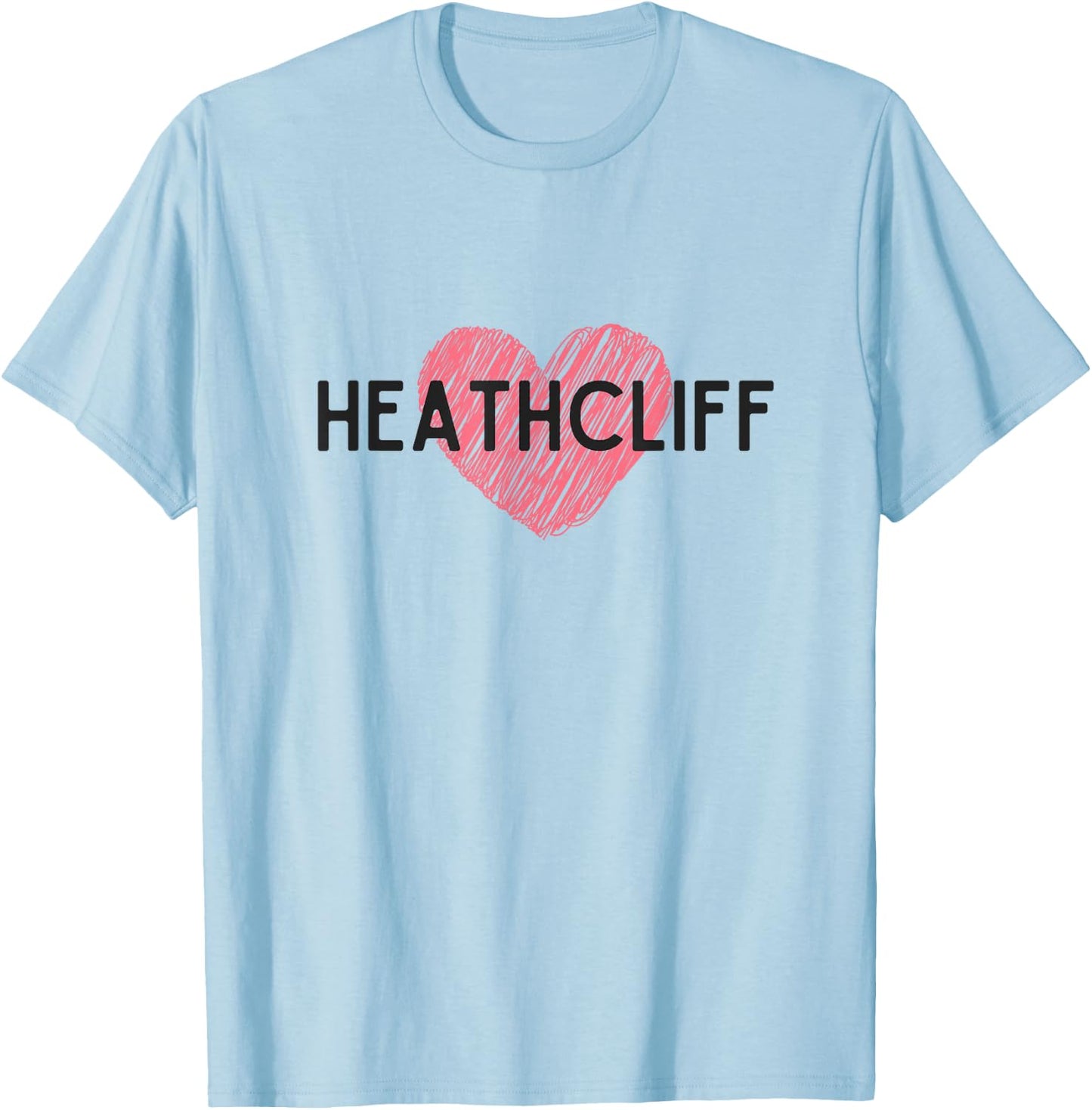 Heathcliff Emily Bronte Wuthering Heights gift T-Shirt - T-Shirt | Light Blue