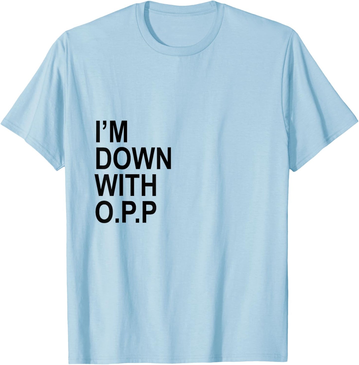 OPP Rap Lyrics 90s T-Shirt - T-Shirt | Light Blue