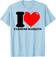 I Love Farmers Markets T-Shirt - T-Shirt | Light Blue