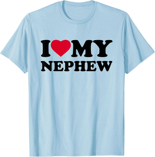 I Love My Nephew Heart Funny Family T-Shirt - T-Shirt | Light Blue