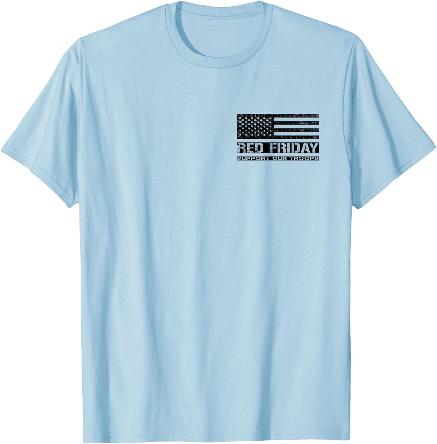 Support Our Troops - Red Friday Military T-Shirt - T-Shirt | Light Blue