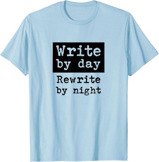 Writer Author Book Journalist Novelist Rewrite Funny T-Shirt - T-Shirt | Light Blue