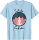 Inhale Exhale Yoga Meditation Zen Peace Breathe Wellness T-Shirt - T-Shirt | Light Blue
