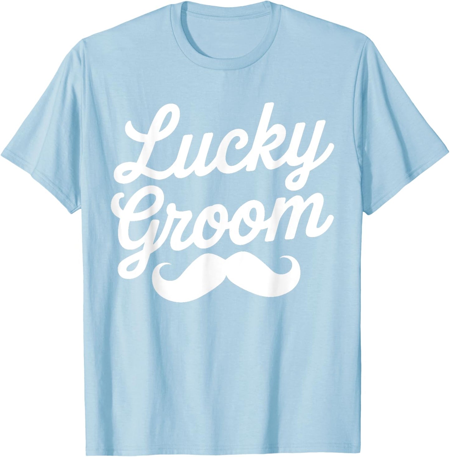 Lucky Groom St. Patrick's Day for Couple Husband T-Shirt - T-Shirt | Light Blue