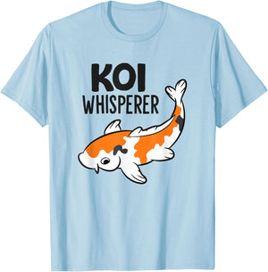 Koi Whisperer Japaense Koi Fish Owner T-Shirt - T-Shirt | Light Blue