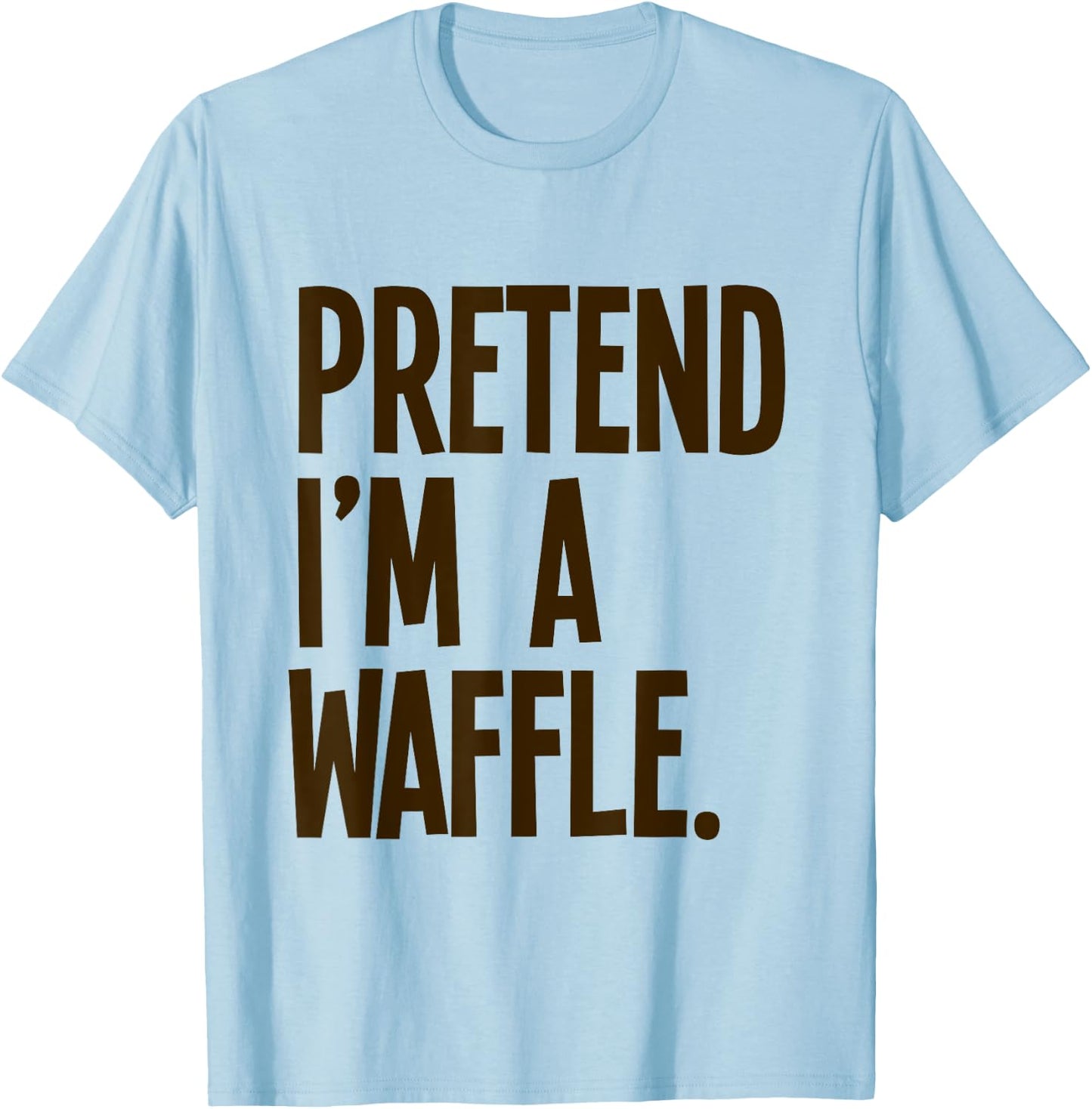 Pretend I'm A Waffle Funny Halloween Party Costume T-Shirt - T-Shirt | Light Blue