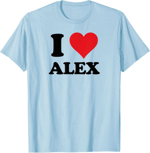 I Heart Alex First Name I Love Personalized Stuff T-Shirt - T-Shirt | Light Blue
