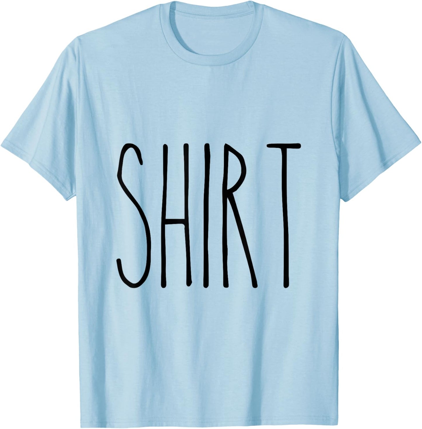 SHIRT Rae Inspired Text Dunn T-Shirt - T-Shirt | Light Blue