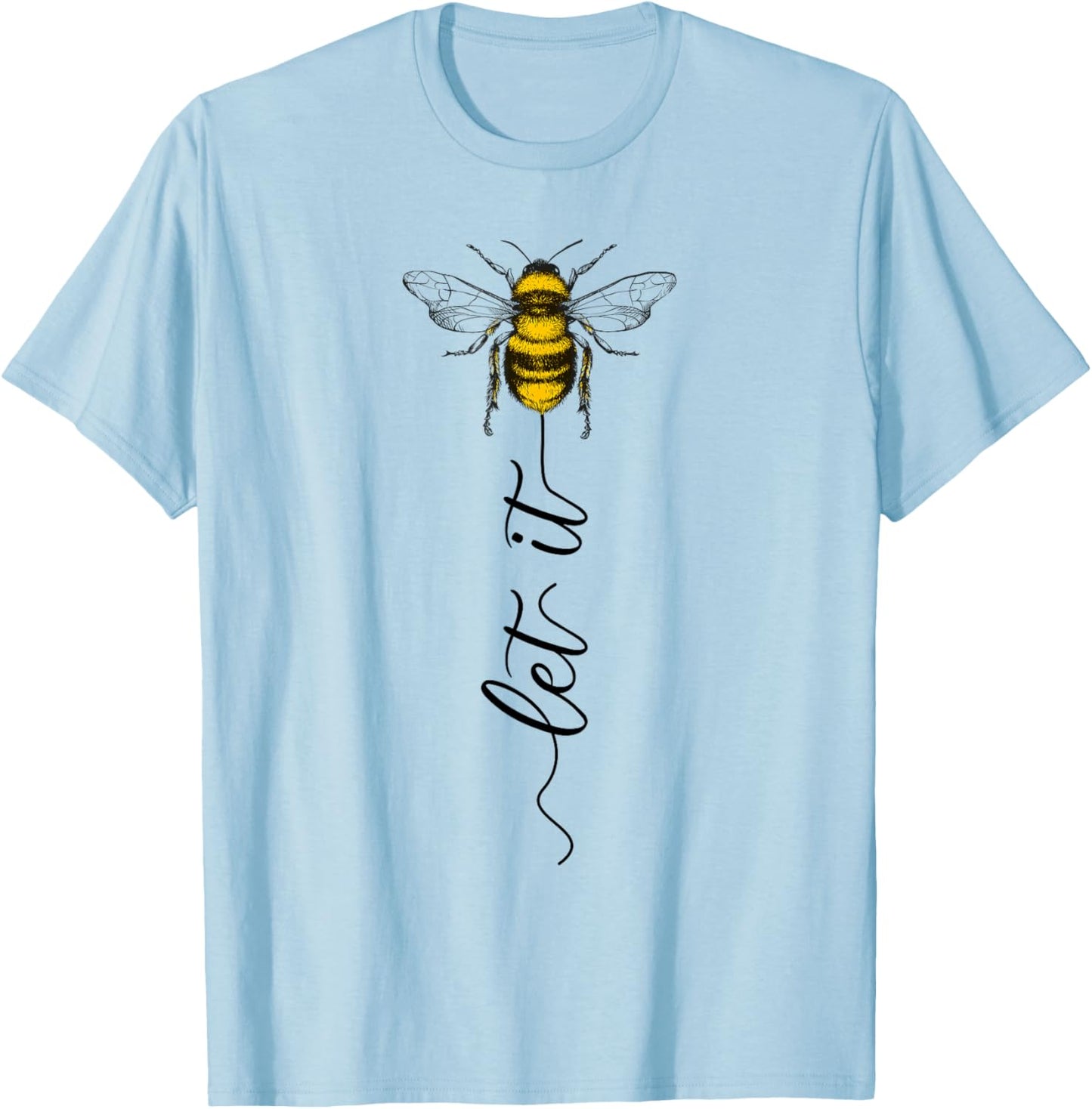 Let It Bee Bienen Wespen Blume Zeichnung Organiqed Cute Bee Beekeeper Line Art Lady T-Shirt - T-Shirt | Light Blue