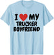 I love my trucker boyfriend T-Shirt - T-Shirt | Light Blue