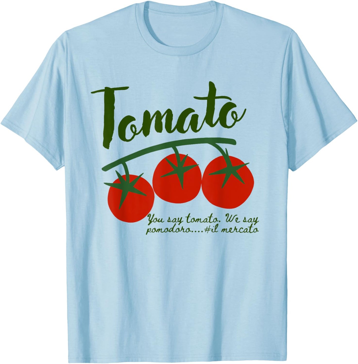 Tomato Girl Summer il Pomodoro Italian summer T-Shirt - T-Shirt | Light Blue