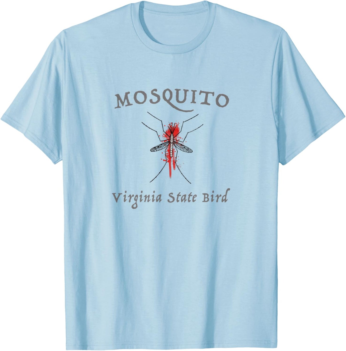 Mosquito Virginia State Bird Funny Graphic T-Shirt - T-Shirt | Light Blue