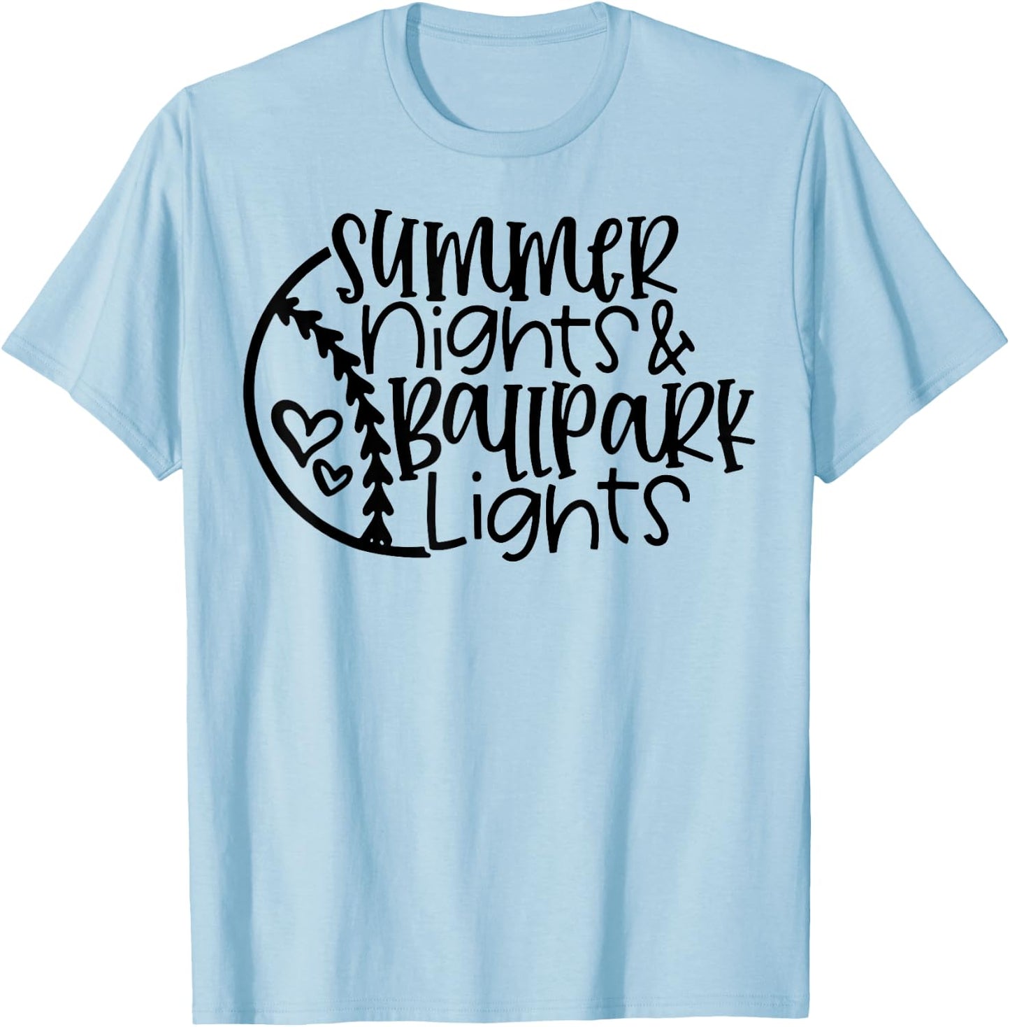 Summer Nights And Ballpark Lights Women Baseball Heart Quote T-Shirt - T-Shirt | Light Blue