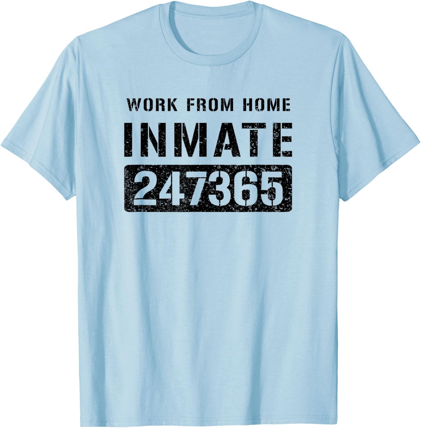 Work From Home Worker Prisoner Inmate Halloween Costume T-Shirt - T-Shirt | Light Blue