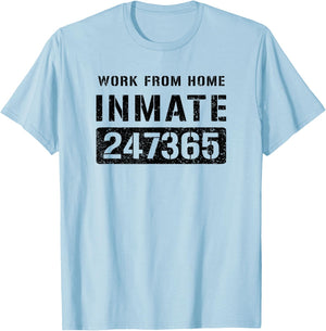 Work From Home Worker Prisoner Inmate Halloween Costume T-Shirt - T-Shirt | Light Blue