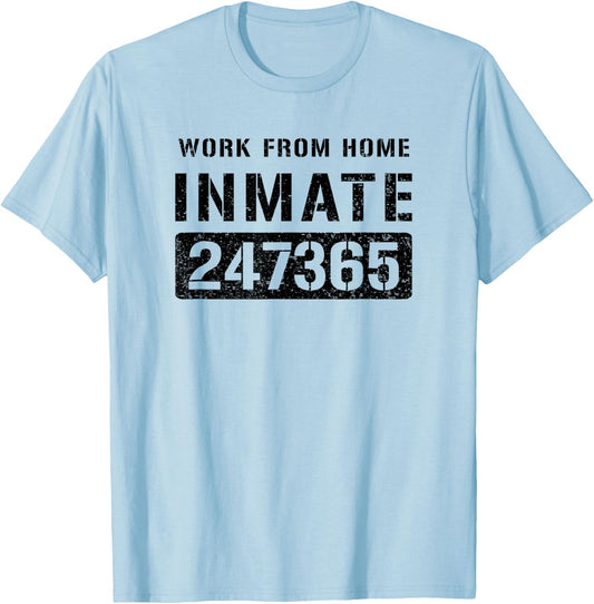 Work From Home Worker Prisoner Inmate Halloween Costume T-Shirt - T-Shirt | Light Blue