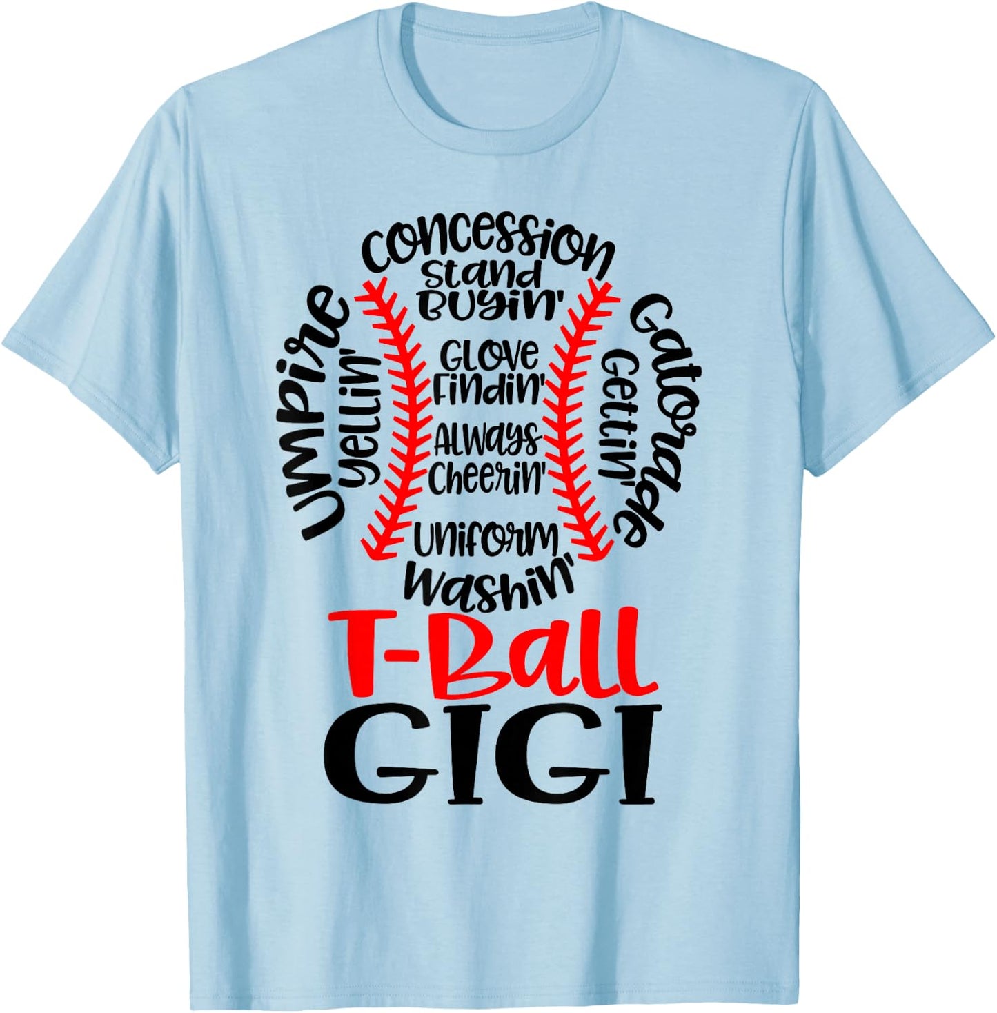 Teeball Gigi Funny T Ball Game Baseball Mother's Day 2023 T-Shirt - T-Shirt | Light Blue