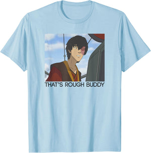 Avatar: The Last Airbender Zuko Panel That's Rough Buddy T-Shirt - T-Shirt | Light Blue